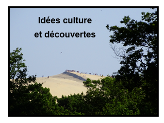 Idées culture et découverte